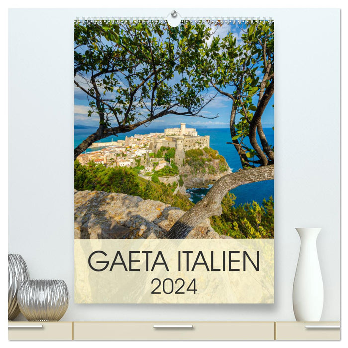Gaeta Italien (CALVENDO Premium Wandkalender 2024)