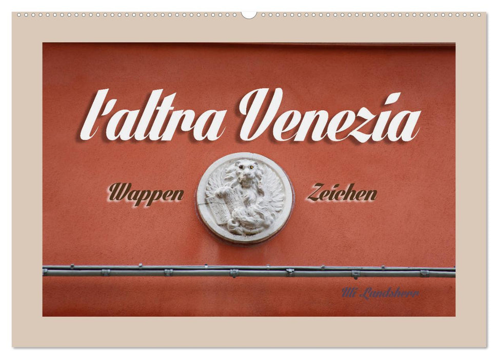 l´altra Venezia Wappen Zeichen (CALVENDO Wandkalender 2024)