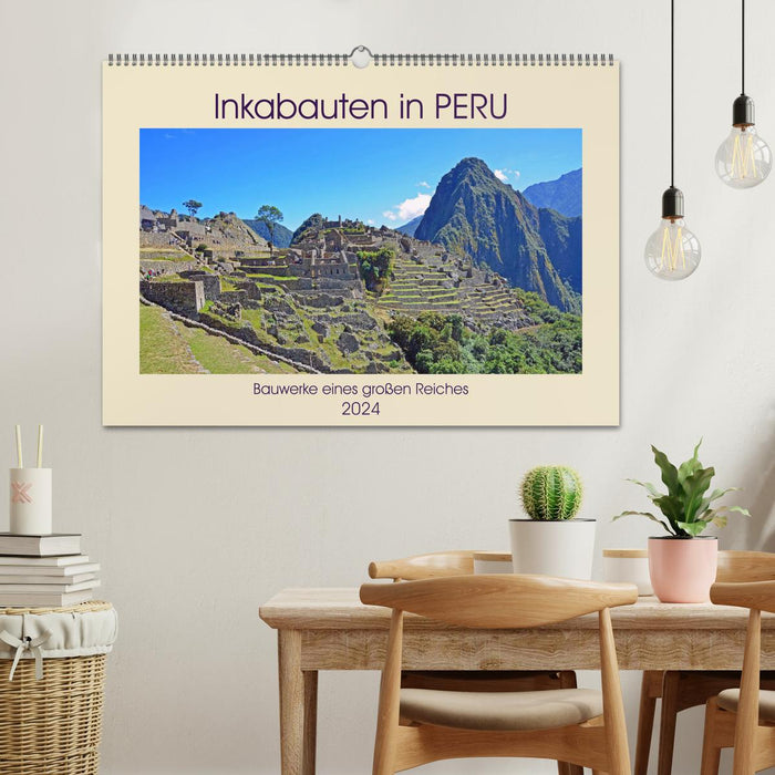 Bâtiments incas au PÉROU, bâtiments d'un grand empire (calendrier mural CALVENDO 2024) 