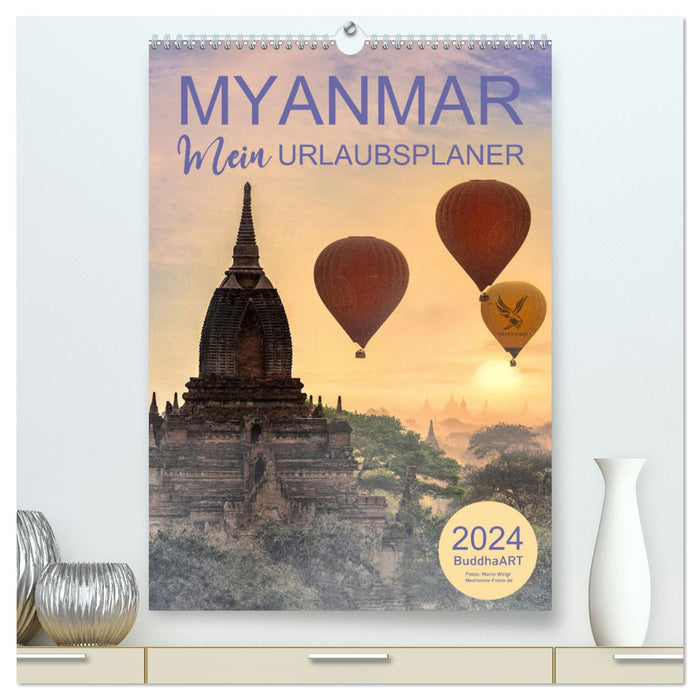 MYANMAR - Mon planificateur de vacances (Calvendo Premium Wall Calendar 2024) 