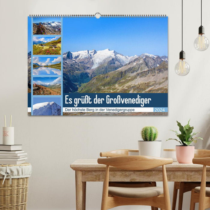Salutations du Großvenediger (calendrier mural CALVENDO 2024) 