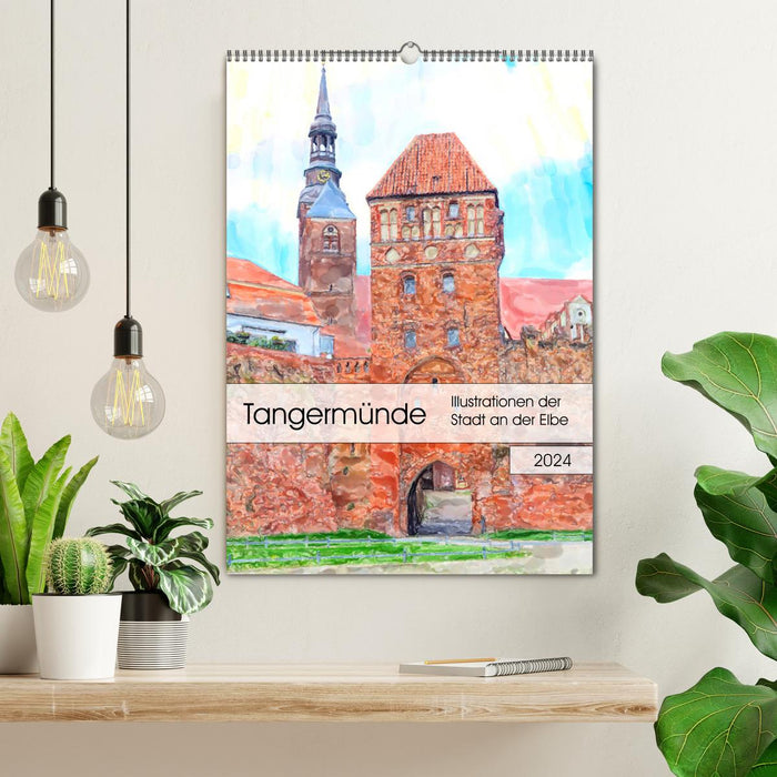 Tangermünde - Illustrationen der Stadt an der Elbe (CALVENDO Wandkalender 2024)