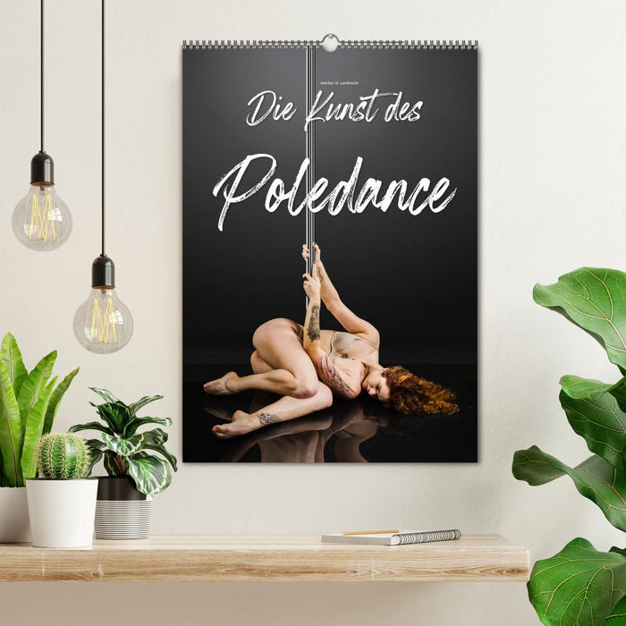 Die Kunst des Poledance (CALVENDO Wandkalender 2024)