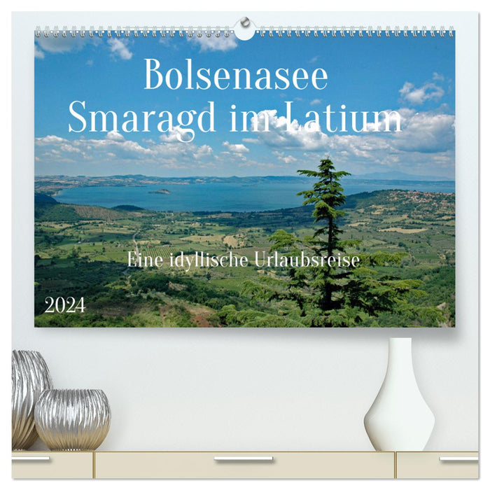 Lake Bolsena Emerald in Lazio (CALVENDO Premium Wall Calendar 2024) 