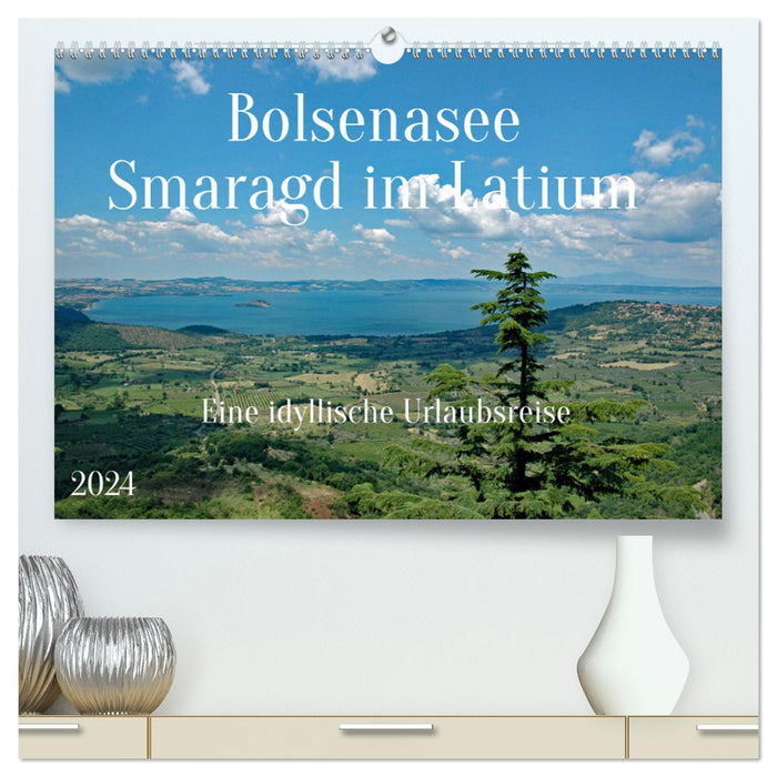 Bolsenasee Smaragd im Latium (CALVENDO Premium Wandkalender 2024)