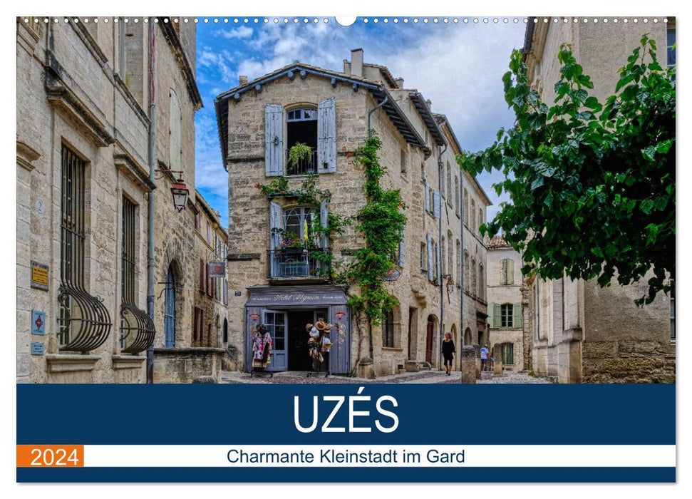 Uzés - Charmante Kleinstadt im Gard (CALVENDO Wandkalender 2024)