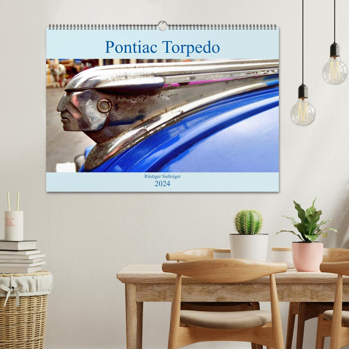 Pontiac Torpedo - Rüstiger Siebziger (CALVENDO Wandkalender 2024)
