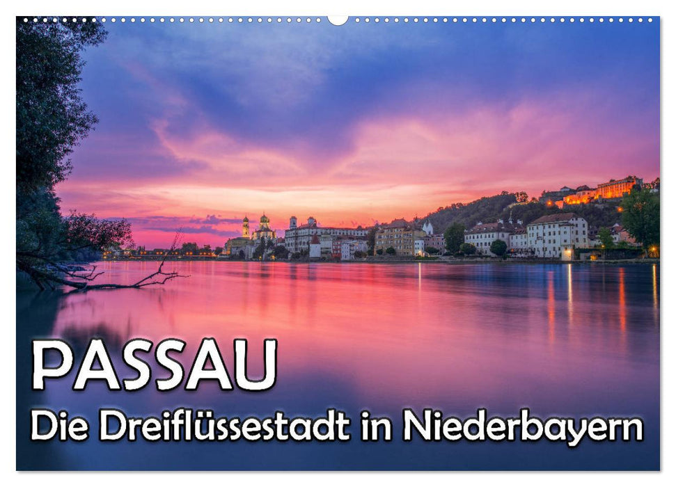 Passau - Die Dreiflüssestadt (CALVENDO Wandkalender 2024)