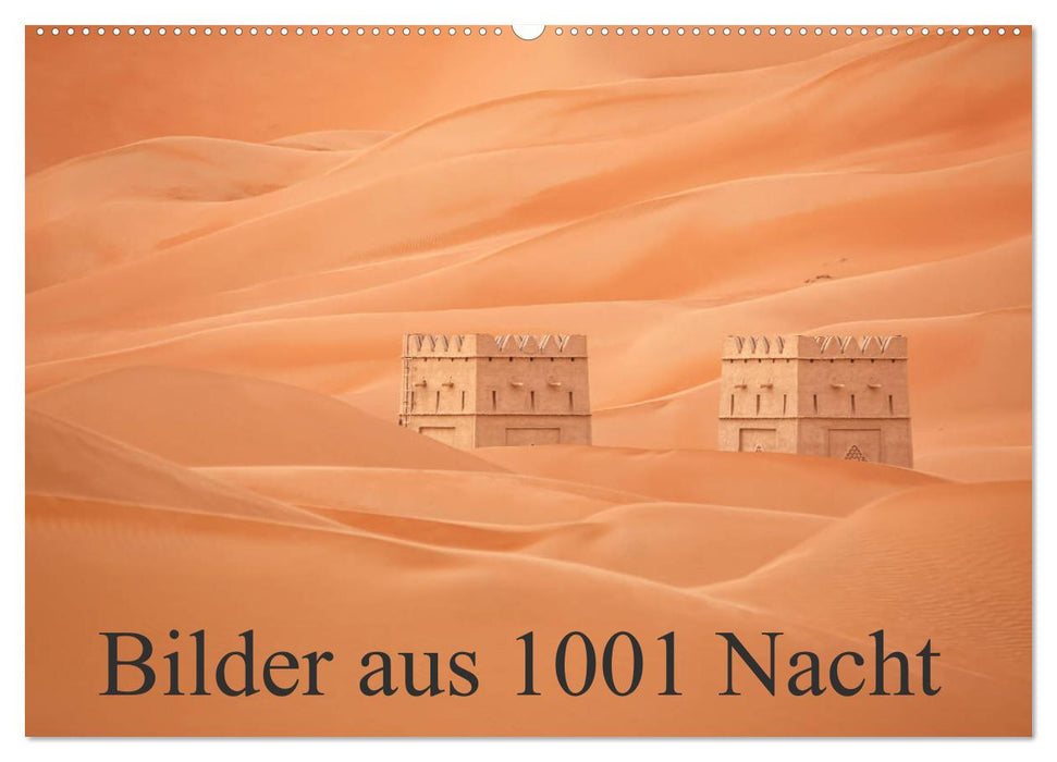 Pictures from 1001 Nights (CALVENDO wall calendar 2024) 