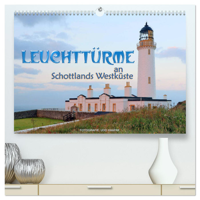 Leuchttürme an Schottlands Westküste (CALVENDO Premium Wandkalender 2024)