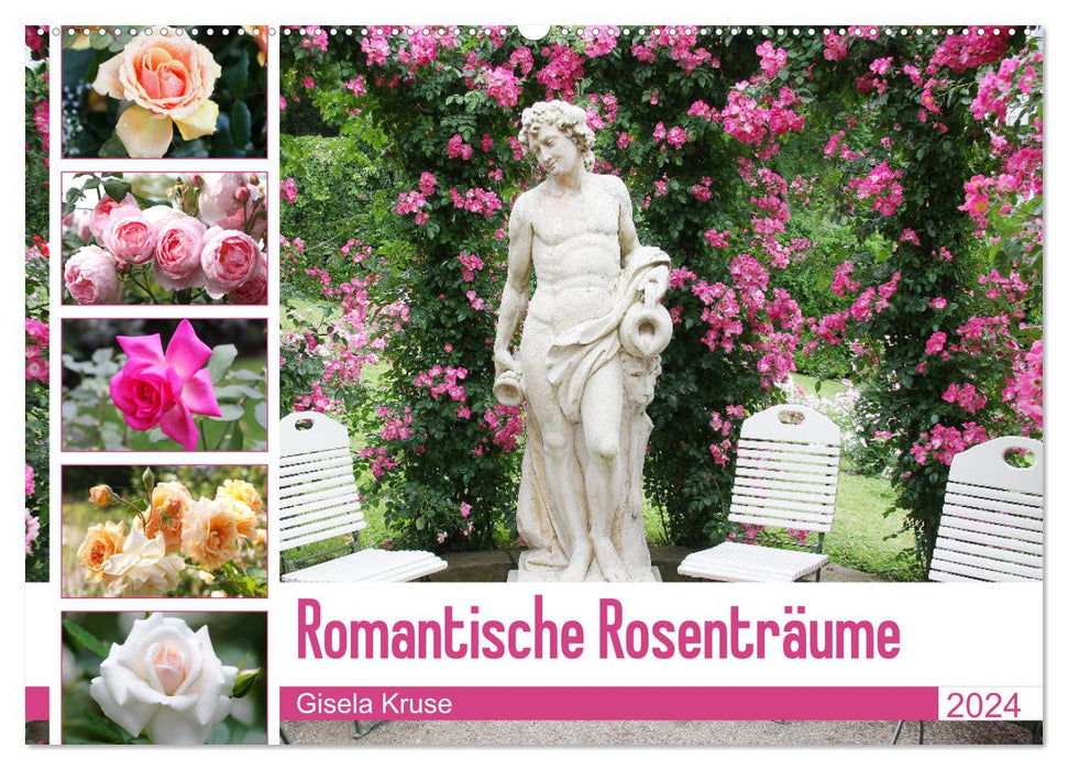 Romantische Rosenträume (CALVENDO Wandkalender 2024)
