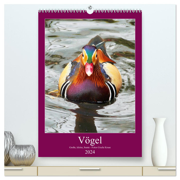 Birds - big, small, colorful (CALVENDO Premium Wall Calendar 2024) 