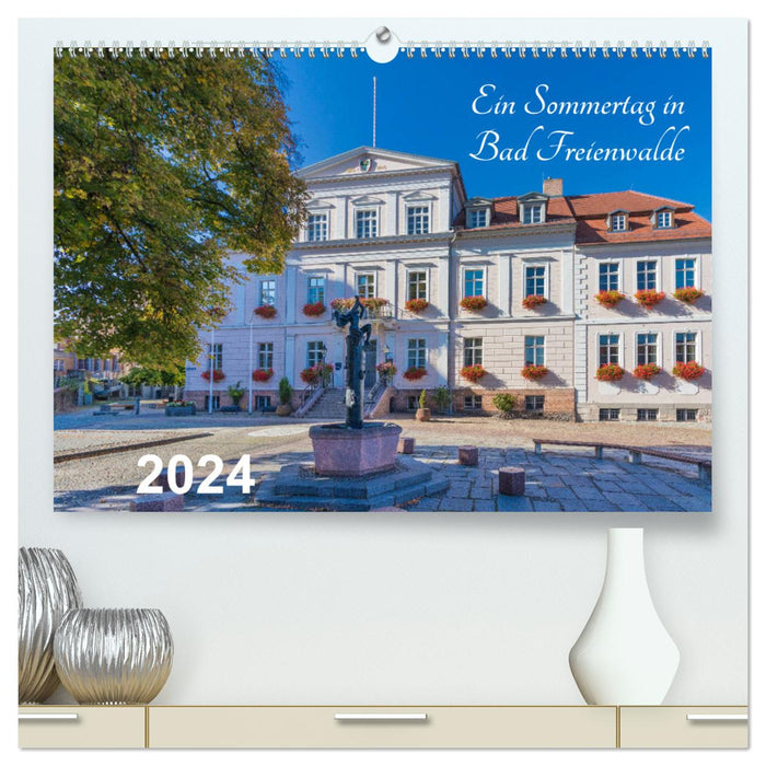 Ein Sommertag in Bad Freienwalde (CALVENDO Premium Wandkalender 2024)