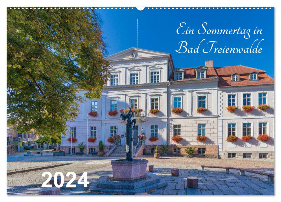 Ein Sommertag in Bad Freienwalde (CALVENDO Wandkalender 2024)