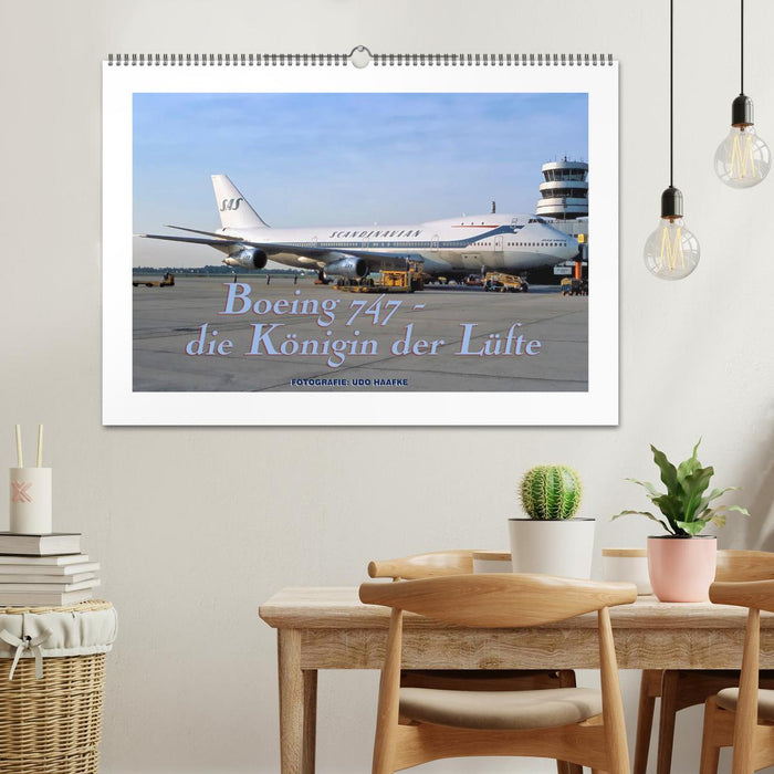 Boeing 747 - die Königin der Lüfte (CALVENDO Wandkalender 2024)
