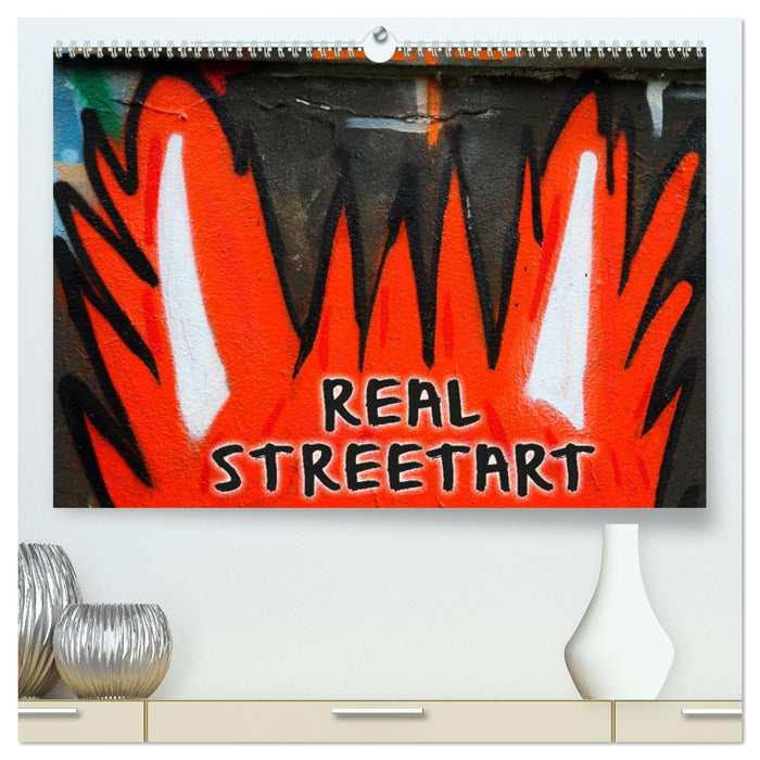 REAL STREETART (CALVENDO Premium Wandkalender 2024)