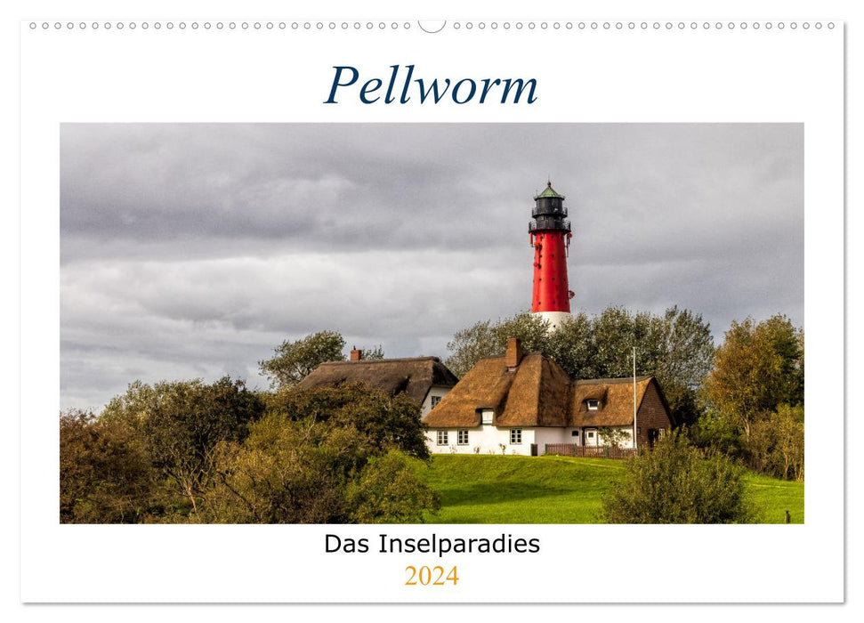Pellworm - Das Inselparadies (CALVENDO Wandkalender 2024)