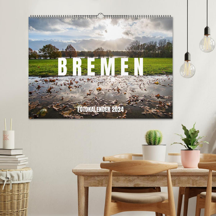 Bremen Fotokalender 2024 (CALVENDO Wandkalender 2024)