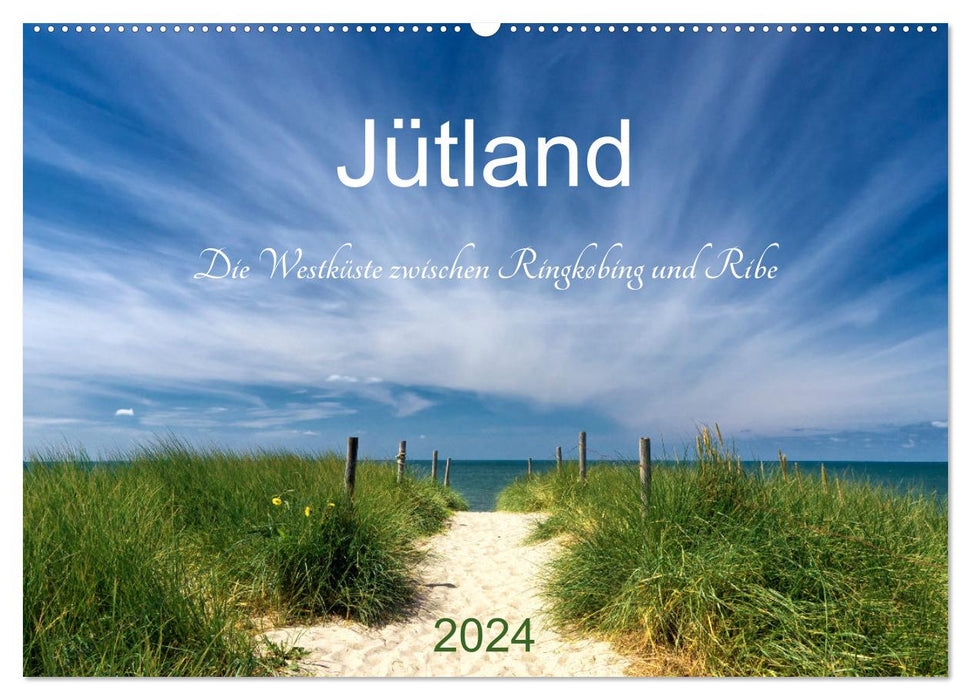Jütland. Die Westküste zwischen Ringkøbing und Ribe (CALVENDO Wandkalender 2024)