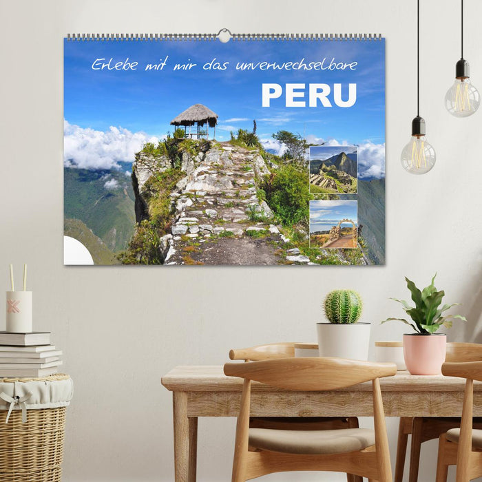 Découvrez avec moi l'incontournable Pérou (calendrier mural CALVENDO 2024) 