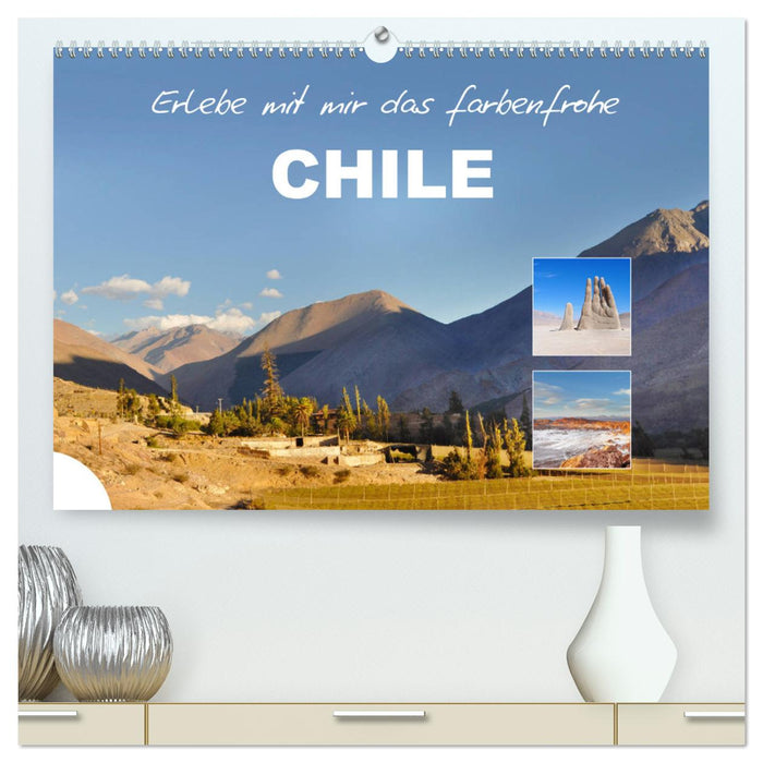 Découvrez le Chili coloré avec moi (Calendrier mural CALVENDO Premium 2024) 