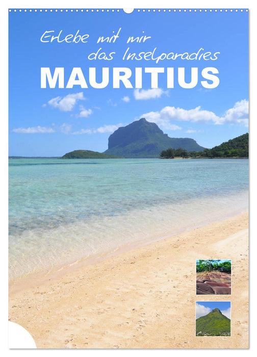 Erlebe mit mir das Inselparadies Mauritius (CALVENDO Wandkalender 2024)