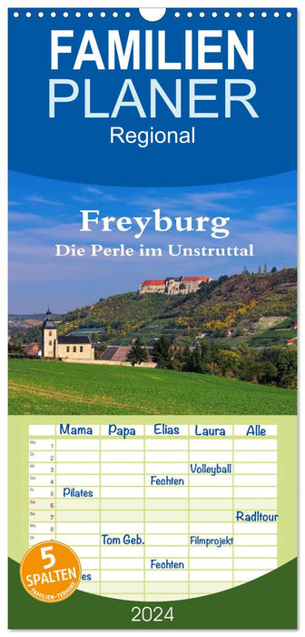 Freyburg - Die Perle im Unstruttal (CALVENDO Familienplaner 2024)