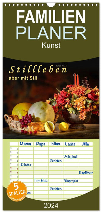 Stillleben - aber mit Stil (CALVENDO Familienplaner 2024)