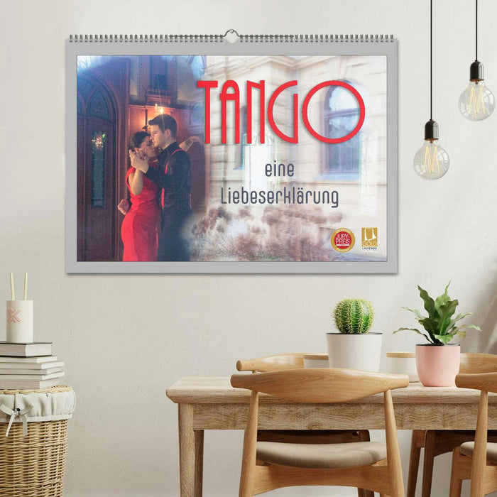 Tango eine Liebeserklärung (CALVENDO Wandkalender 2024)