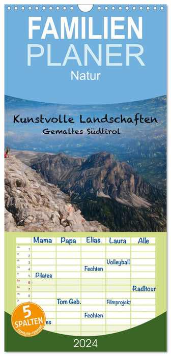 Kunstvolle Landschaften - Gemaltes Südtirol (CALVENDO Familienplaner 2024)