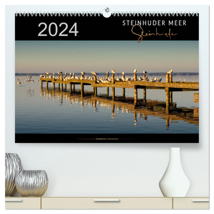 Steinhuder Meer - Steinhude (CALVENDO Premium Wandkalender 2024)