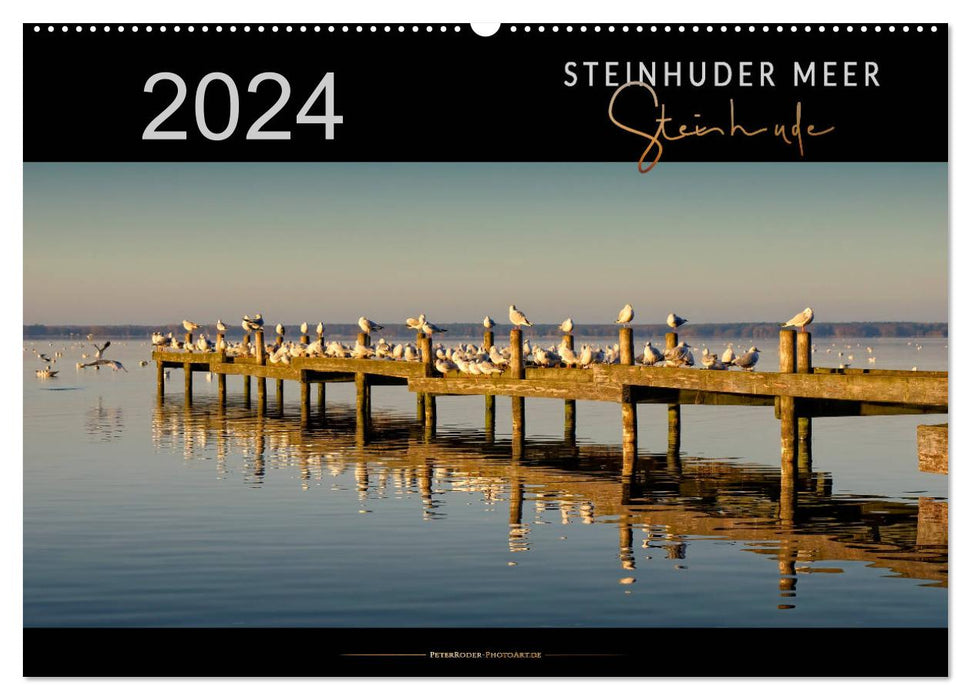 Steinhuder Meer - Steinhude (CALVENDO Wandkalender 2024)