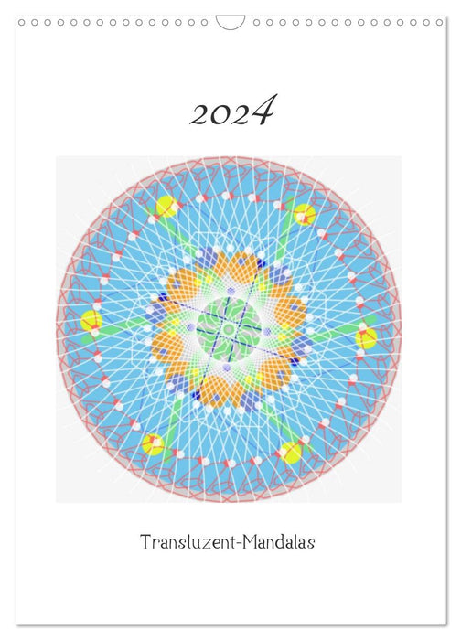 Transluzent-Mandalas (CALVENDO Wandkalender 2024)