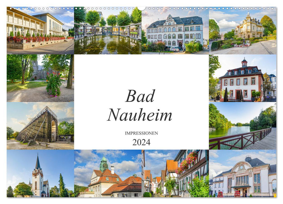 Bad Nauheim Impressionen (CALVENDO Wandkalender 2024)