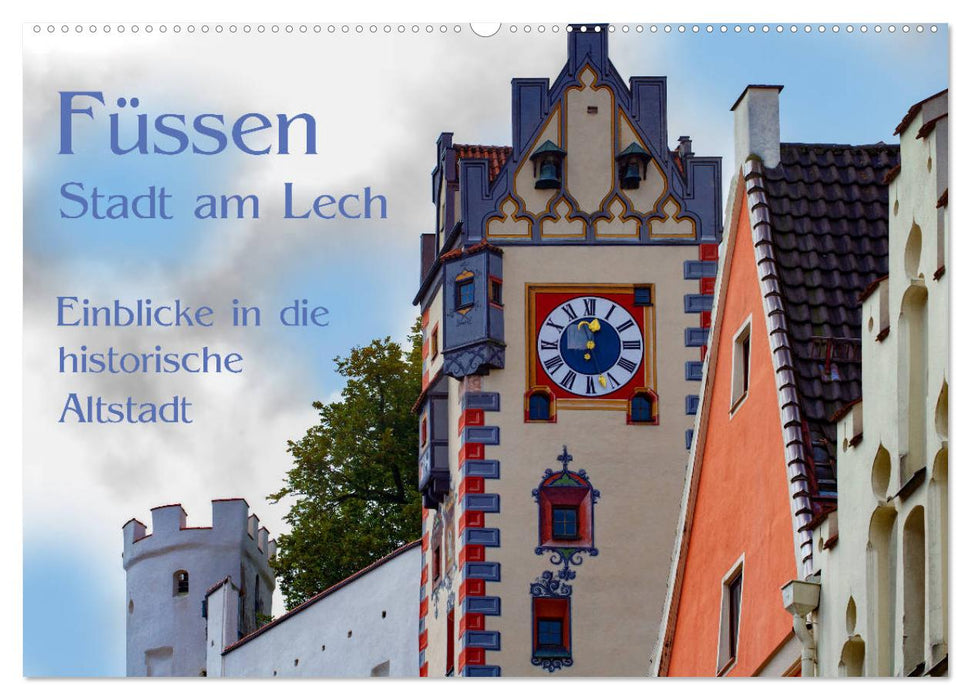 Füssen - Stadt am Lech (CALVENDO Wandkalender 2024)