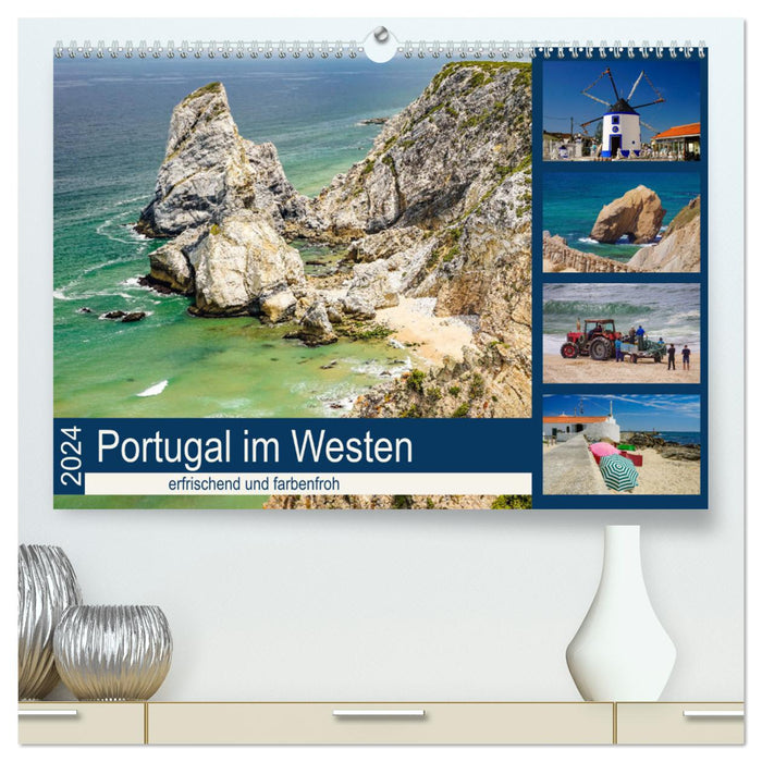 Portugal im Westen - erfrischend und farbenfroh (CALVENDO Premium Wandkalender 2024)