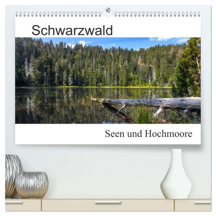 Schwarzwald, Seen und Hochmoore (CALVENDO Premium Wandkalender 2024)
