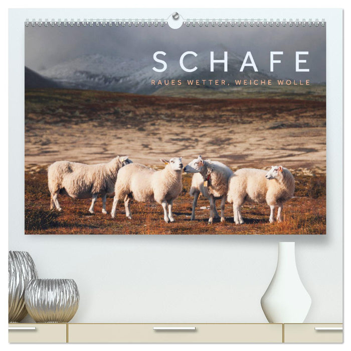 Schafe - Raues Wetter, weiche Wolle (CALVENDO Premium Wandkalender 2024)