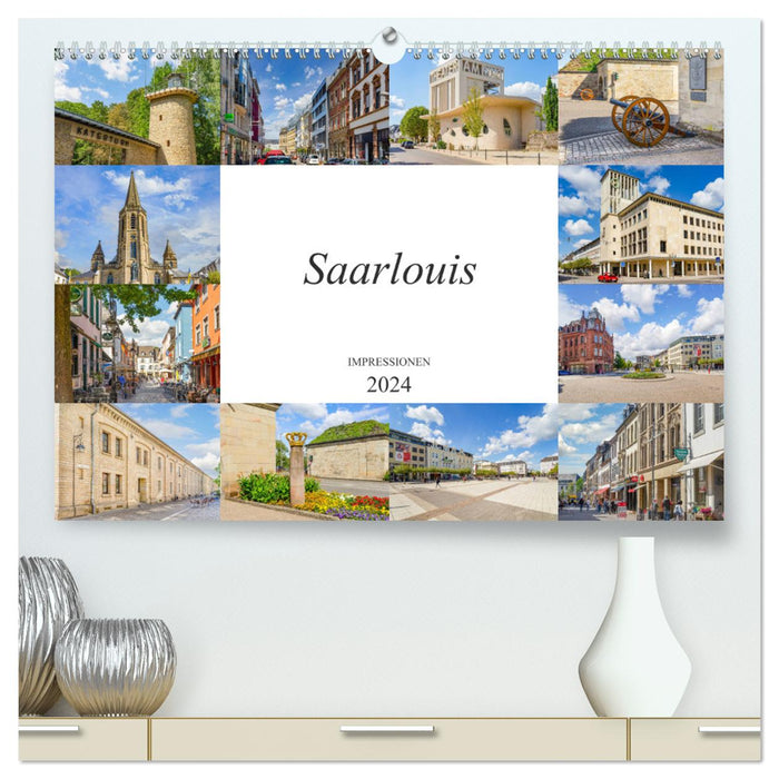 Saarlouis Impressionen (CALVENDO Premium Wandkalender 2024)