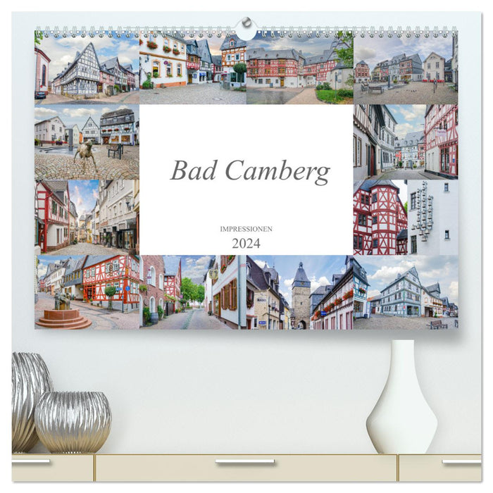 Bad Camberg Impressionen (CALVENDO Premium Wandkalender 2024)