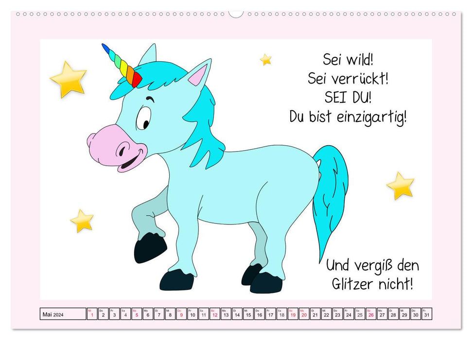 Unicorns. Einhorn-Sprüche und Weisheiten! (CALVENDO Wandkalender 2024)