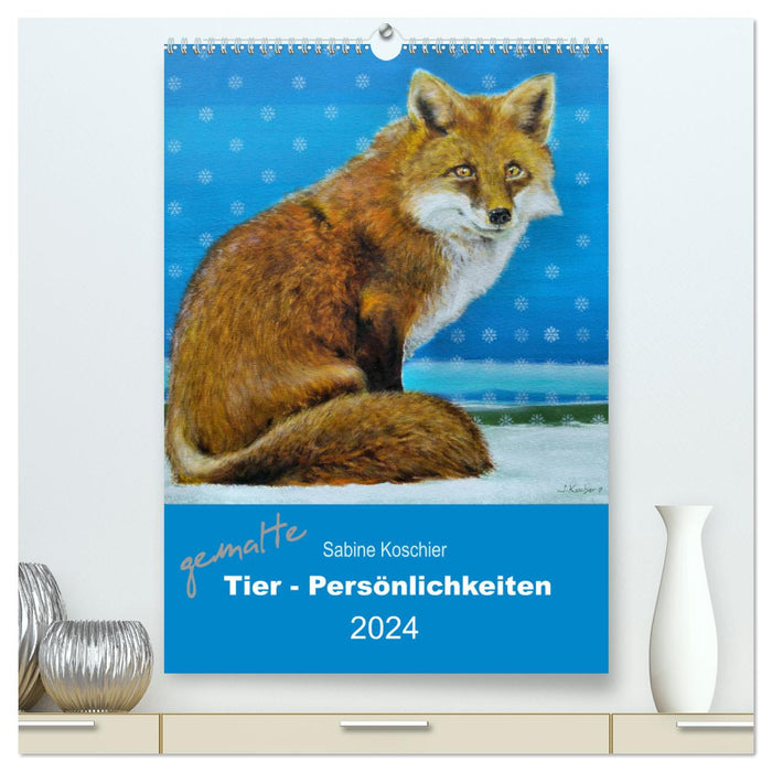 gemalte Tier-Persönlichkeiten (CALVENDO Premium Wandkalender 2024)