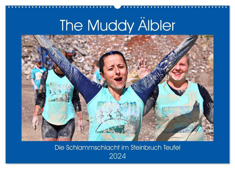 The Muddy Älbler (CALVENDO Wandkalender 2024)