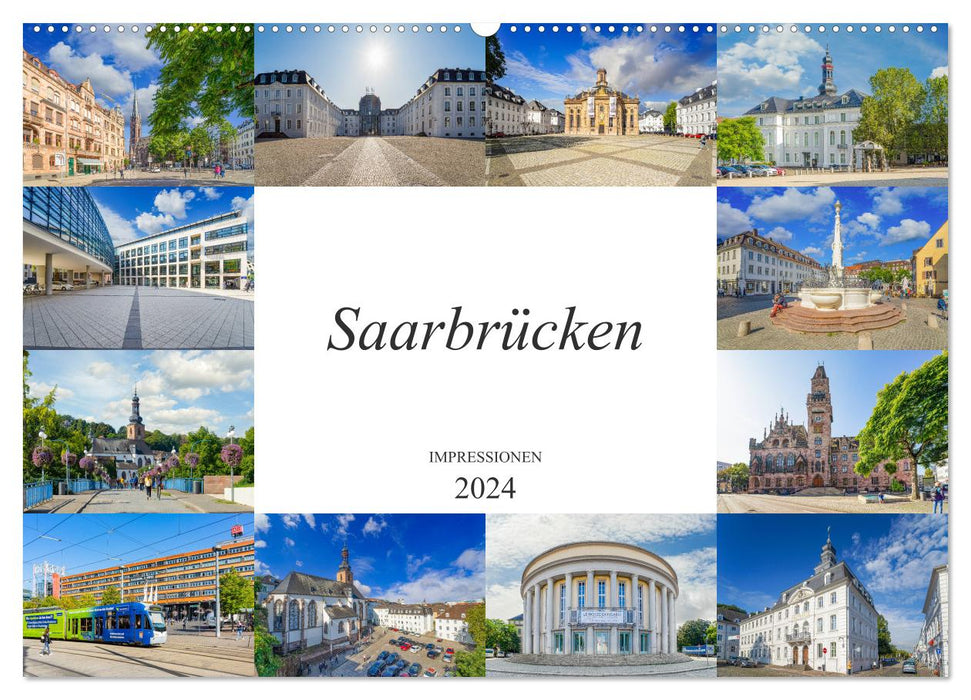 Saarbrücken Impressionen (CALVENDO Wandkalender 2024)