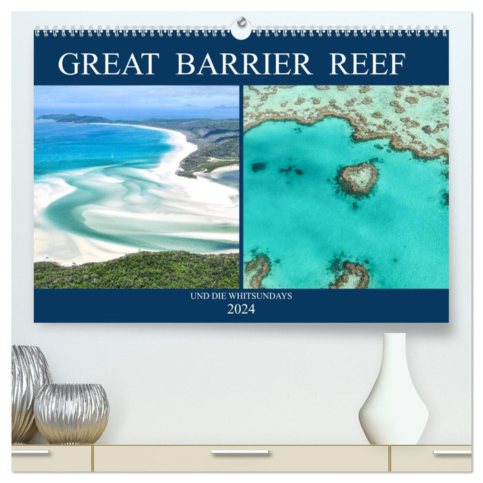 Great Barrier Reef und die Whitsundays (CALVENDO Premium Wandkalender 2024)