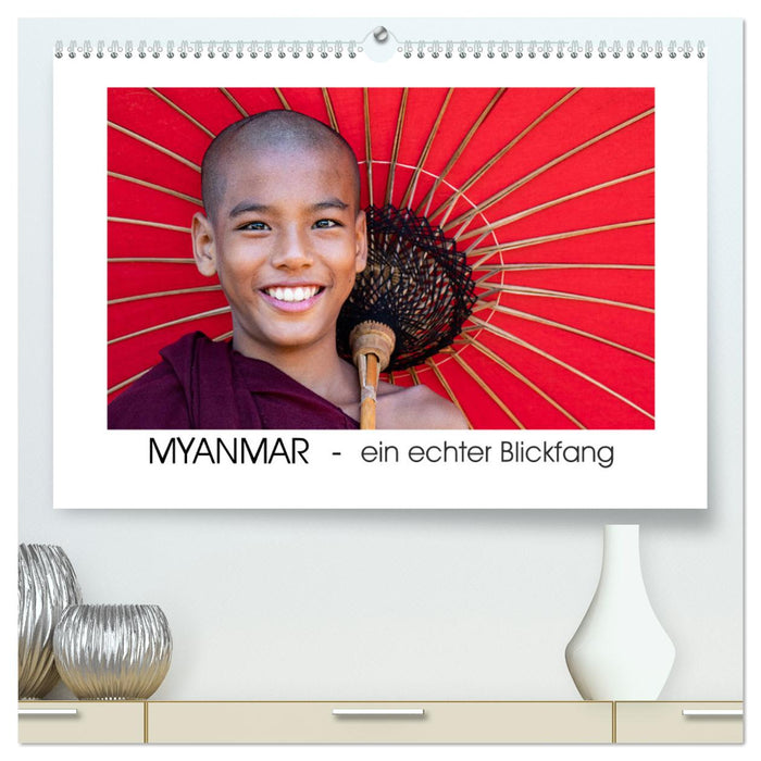 Myanmar - ein echter Blickfang (CALVENDO Premium Wandkalender 2024)