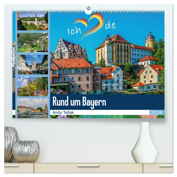 Rund um Bayern (CALVENDO Premium Wandkalender 2024)