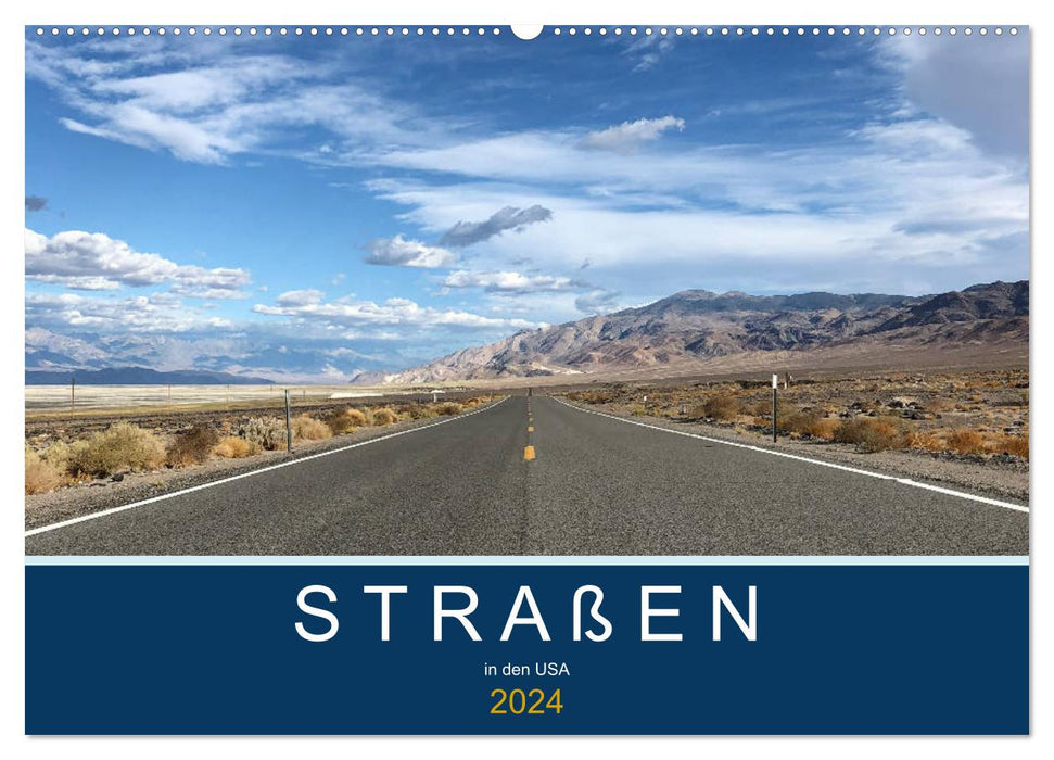 Straßen in den USA (CALVENDO Wandkalender 2024)