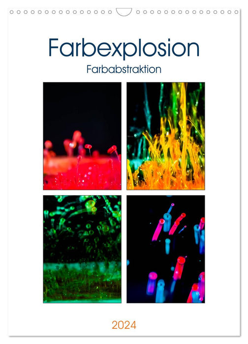 Farbenabstraktion Farbenexplosion (CALVENDO Wandkalender 2024)