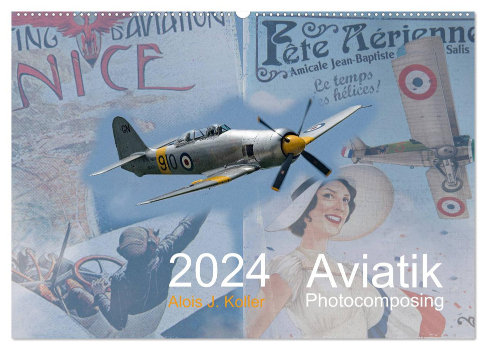 Aviation Photocomposing 2024 (Calendrier mural CALVENDO 2024) 